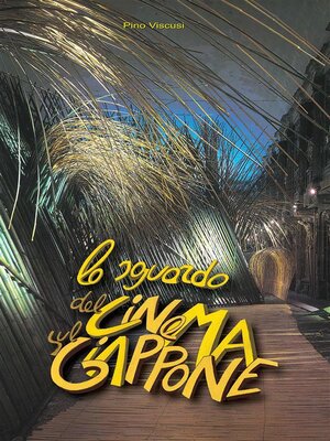 cover image of Lo sguardo del Cinema sul Giappone